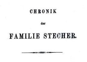Chronik der Familie Stecher