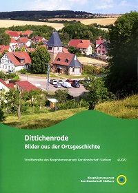 Dittichenrode – Bilder aus der Ortsgeschichte