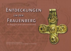 Blick ins Fürhmittelalter: Broschüre über den Frauenberg