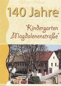 140 Jahre Kindergaren Magdalenenstraße Artern